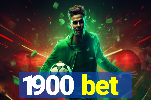 1900 bet